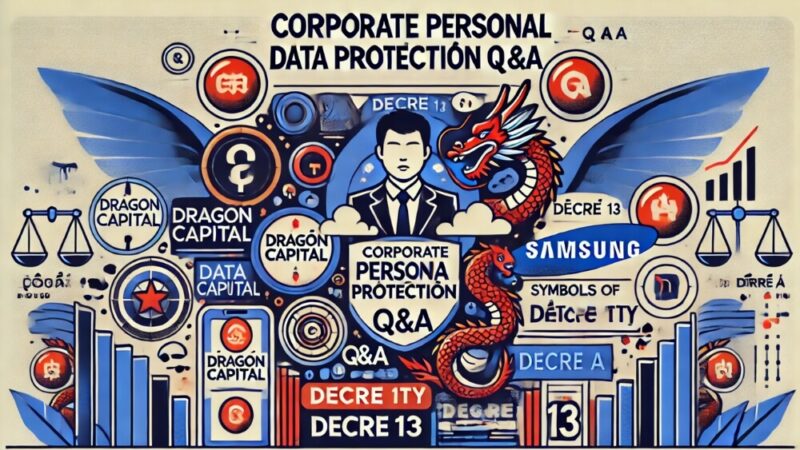 個人情報保護法（13/2023/ND-CP）: 日系企業が直面する12社からの重要な質問とその回答